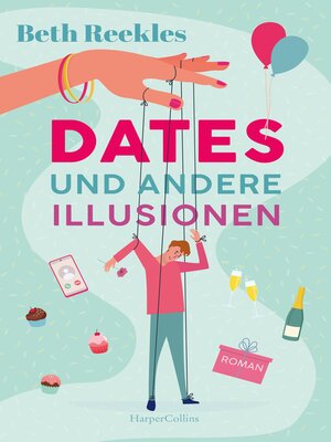 cover image of Dates und andere Illusionen